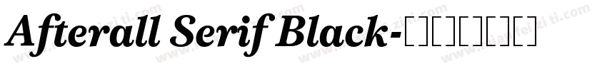Afterall Serif Black字体转换